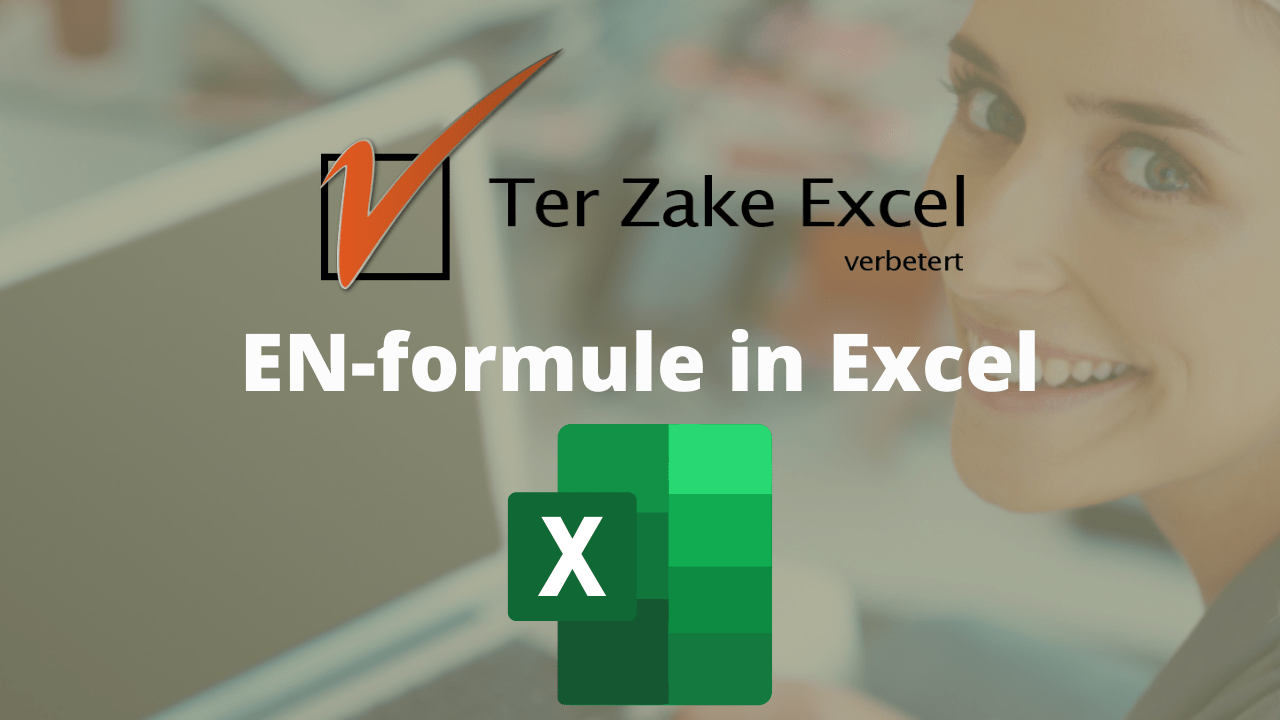 EN-formule in Excel
