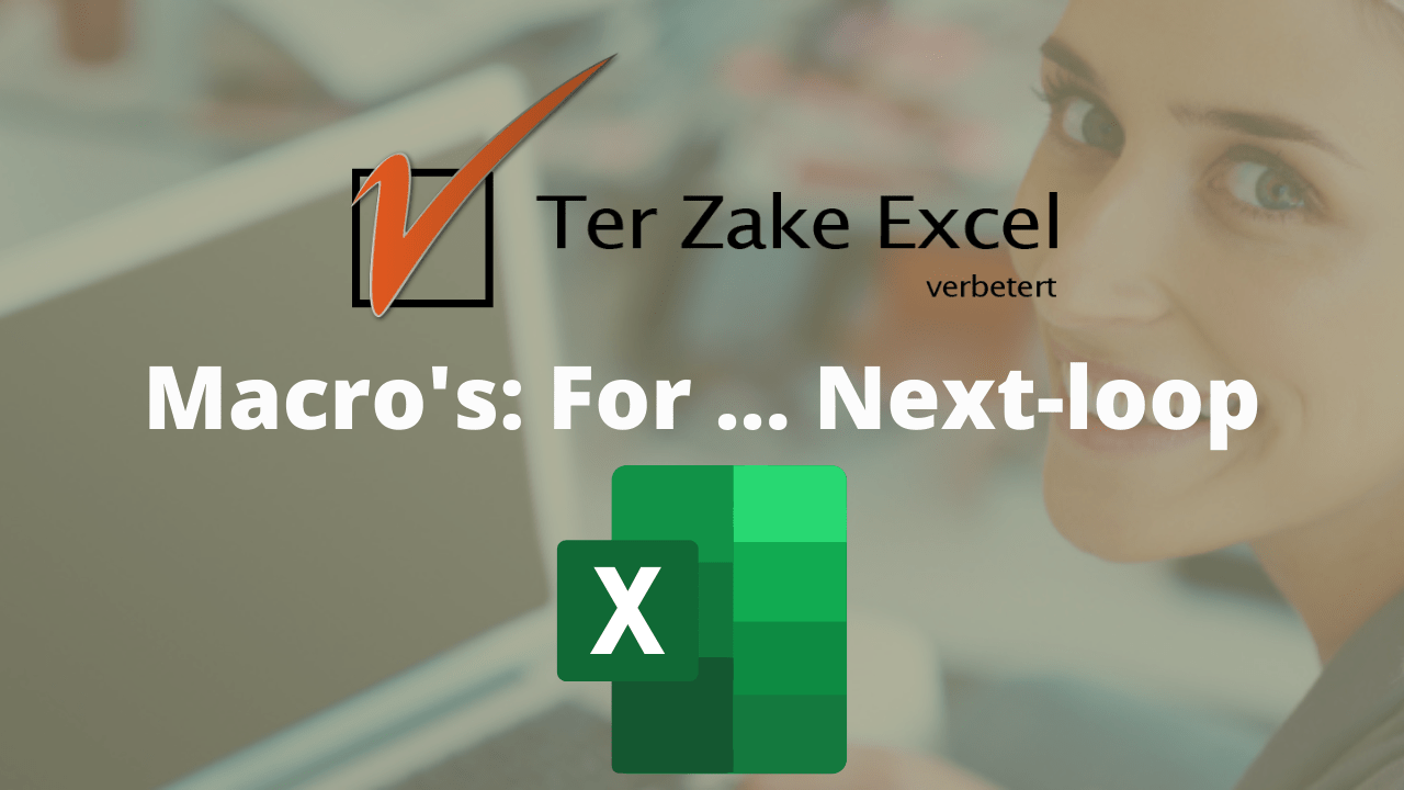 Macro's: For...next - loop in Excel (VBA)